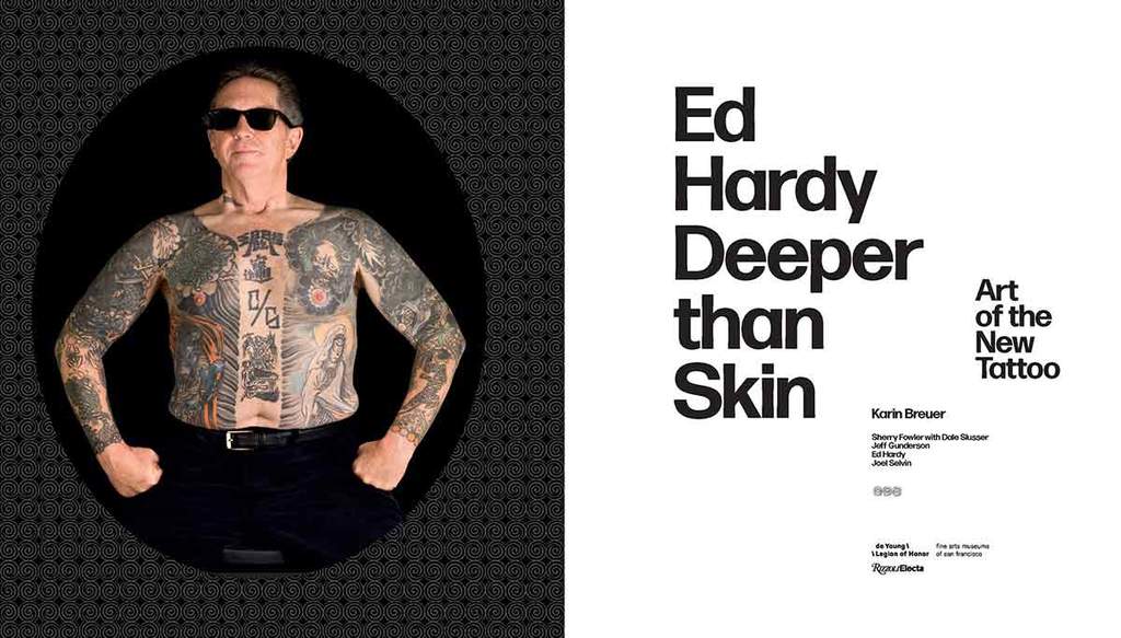 Ed Hardy: Deeper than Skin—Art of the New Tattoo